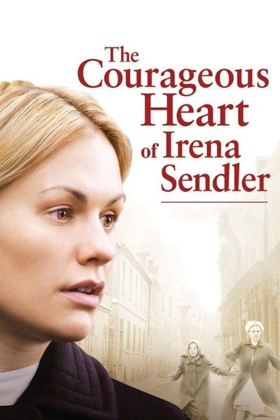 Poster for the movie The Courageous Heart of Irena Sendler