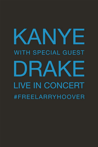 Kanye With Special Guest Drake - Free Larry Hoover Benefit Concert