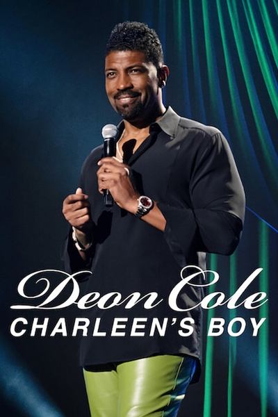 Poster for the movie Deon Cole: Charleen's Boy