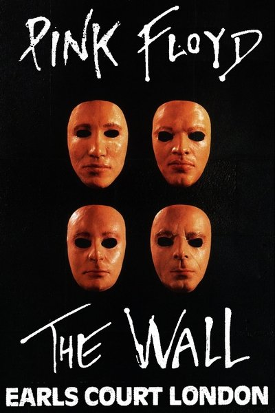 Pink Floyd: The Wall Live at Earl's Court