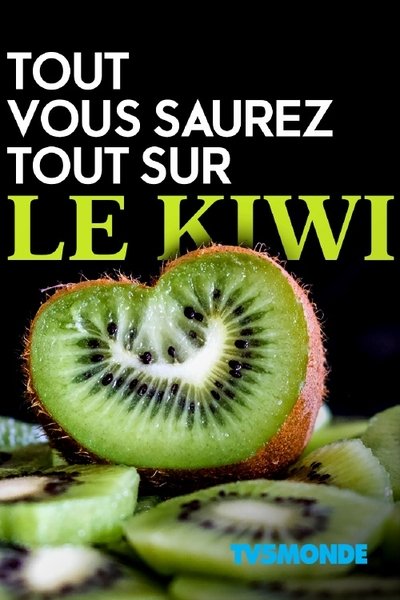 Watch Now!(2018) Tout, vous saurez tout sur le kiwi Movie Online Torrent