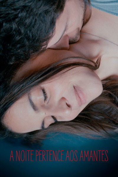 Poster do Filme A Noite Pertence aos Amantes