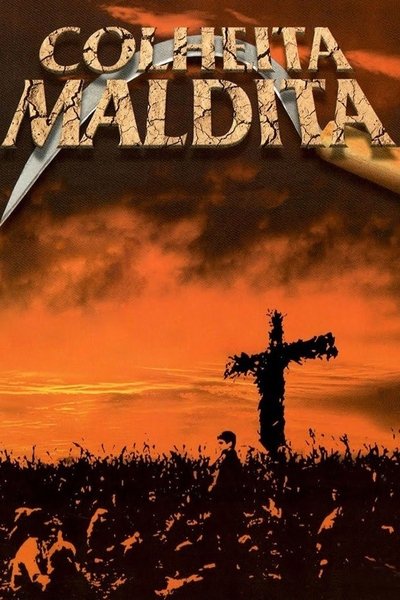 Poster do Filme A Colheita Maldita