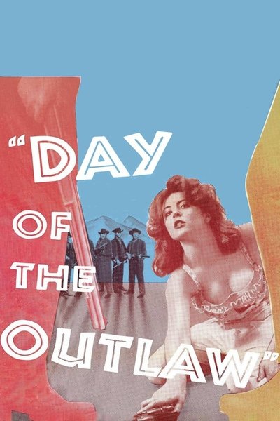 Poster for the movie Day of the Outlaw