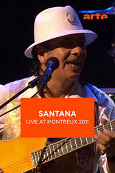 Santana Live at Montreux 2011