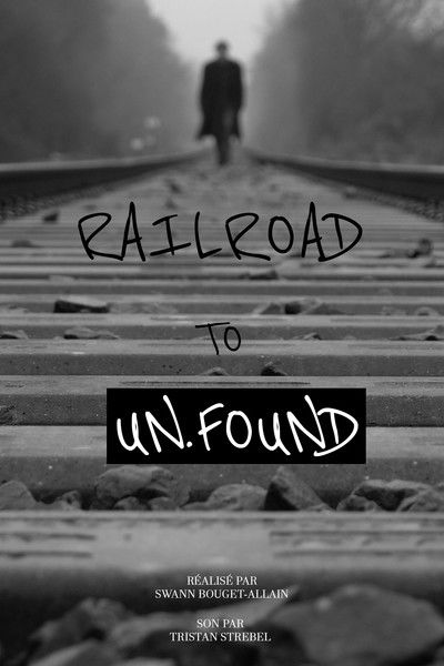 Poster do Filme Railroad to Unfound
