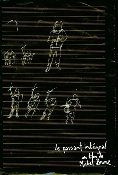 movie poster for Le Passant intégral