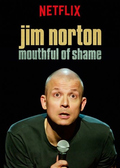 Poster for the movie Jim Norton: Mouthful of Shame