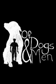 Poster do Filme Of Dogs and Men