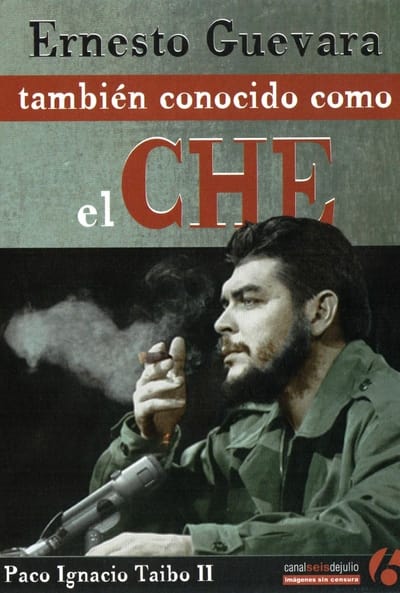 Ernesto Guevara, también conocido como el Che