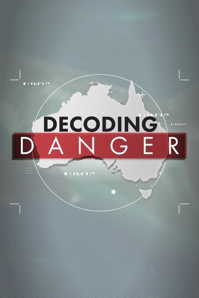 poster for Decoding Danger