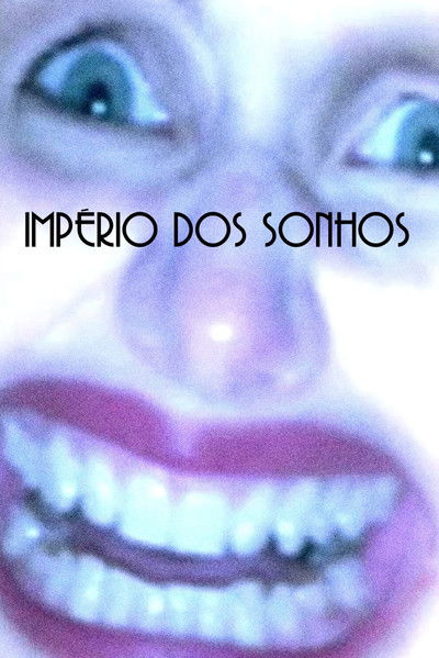 Poster do Filme Império dos Sonhos