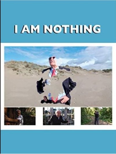 Poster for the movie I Am Nothing