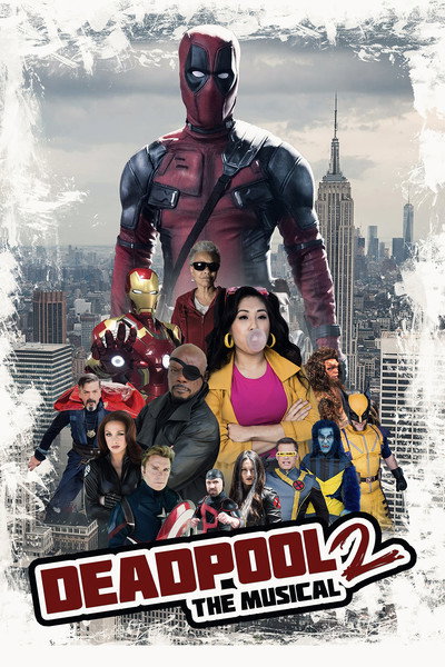 Deadpool The Musical 1/2