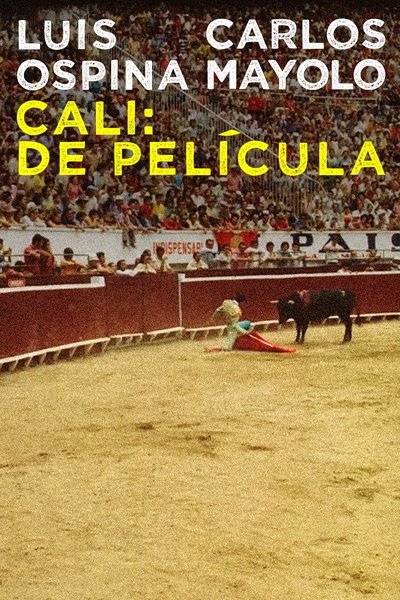 Poster for the movie Cali: de Película