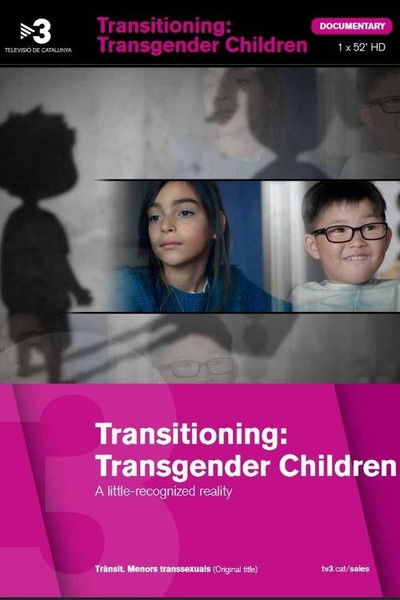 movie poster for Transitioning : Transgender Children