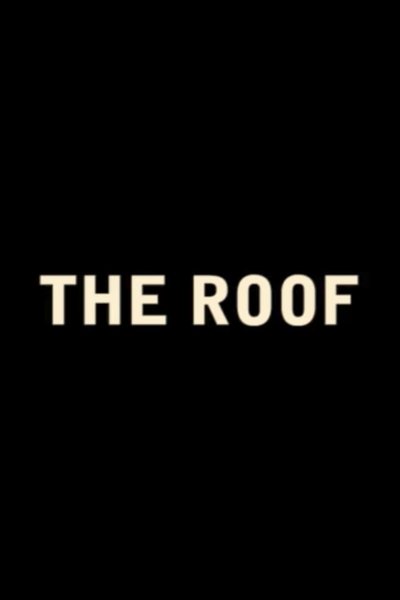 Watch!The Roof Full Movie Online 123Movies