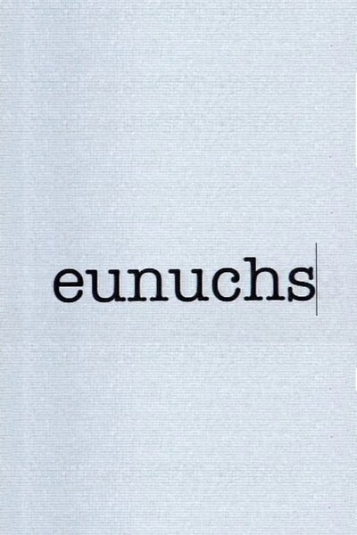 Poster do Filme Eunuchs