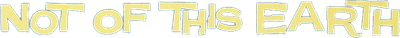 Not of This Earth Logo