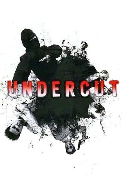 Watch!(2004) Undercut Full Movie