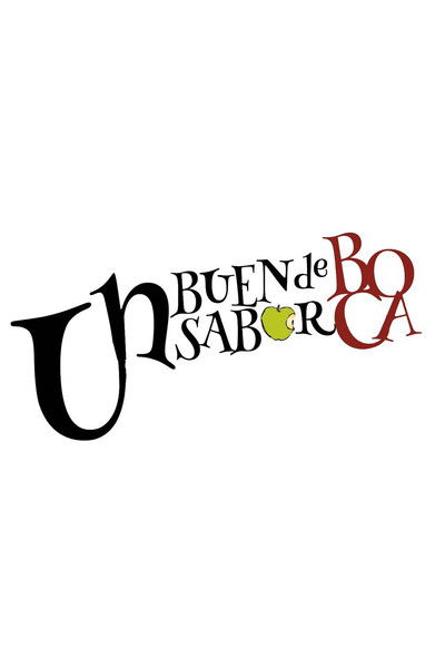 movie poster for Un buen sabor de boca