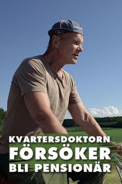 Poster do Filme Kvartersdoktorn försöker bli pensionär