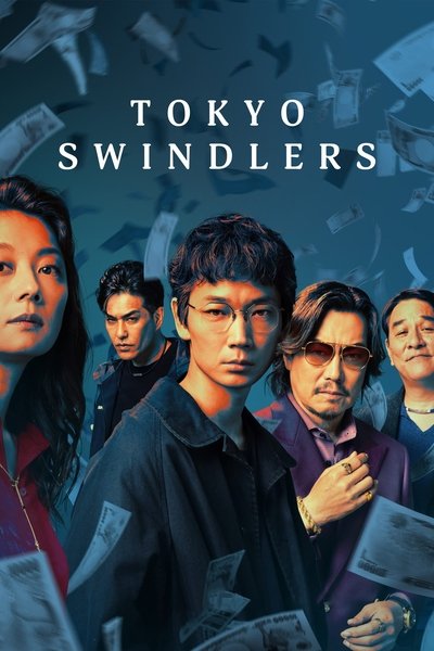 Tokyo Swindlers (2024) [Season 1] WEB-HDRip [Dual Audio] [Hindi ORG DD 5.1 – English] 1080p | 720p | HEVC | 480p [x264|x265] Esubs