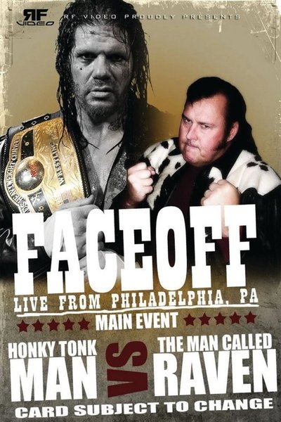 RFVideo Face Off Vol. 1: Honky Tonk Man & Raven Poster