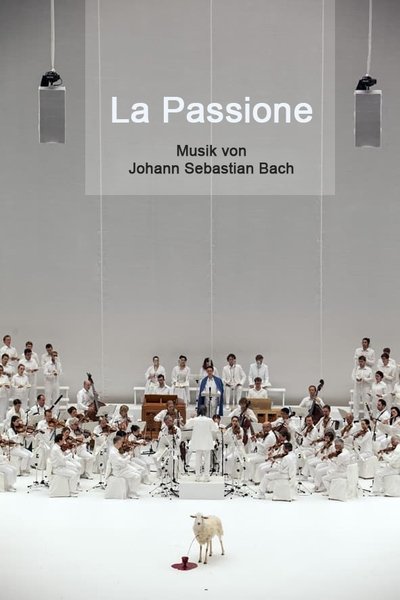 Poster do Filme La Passione : Bach / Castellucci
