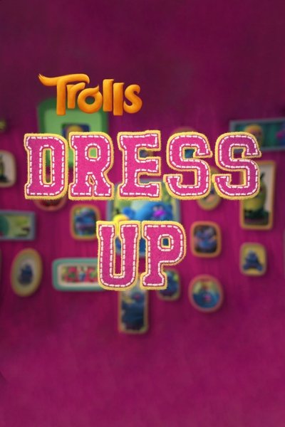 Poster for the movie Trolls: Dress Up