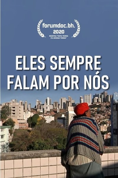 Poster do Filme Eles Sempre Falam por Nós