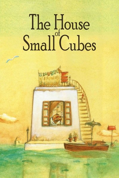 Poster for the movie La Maison en Petits Cubes