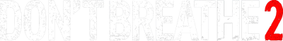 Don't Breathe 2 Logo