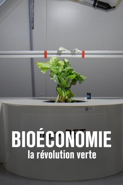 Bioéconomie : la révolution verte