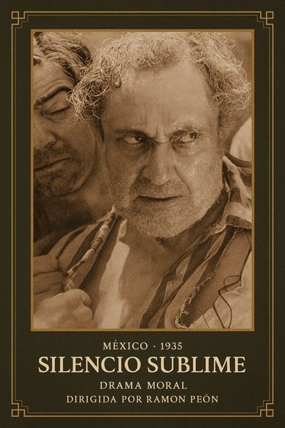 movie poster for Silencio sublime
