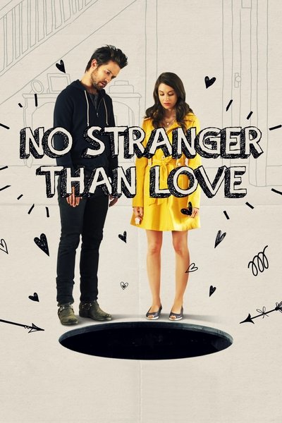Poster for the movie No Stranger Than Love