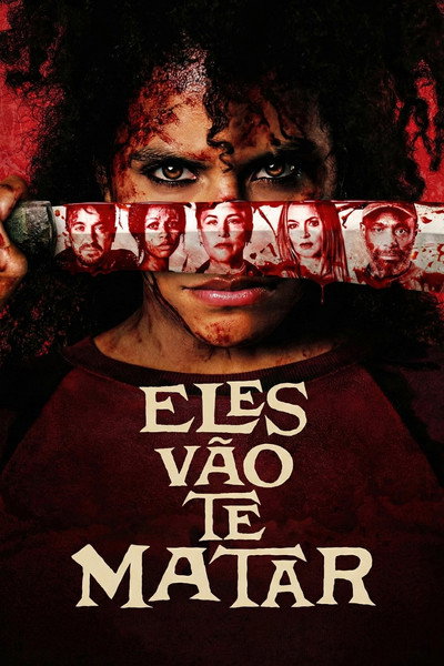 Poster do Filme Eles Vão te Matar