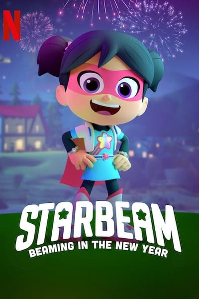 StarBeam Beam mừng năm mới / StarBeam: Beaming in the New Year / StarBeam Beaming in the New Year