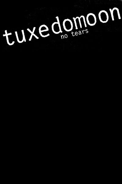 Poster do Filme Tuxedomoon: No Tears