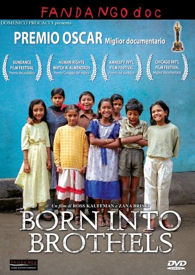 Born Into Brothels: Calcutta's Red Light Kids (2004)