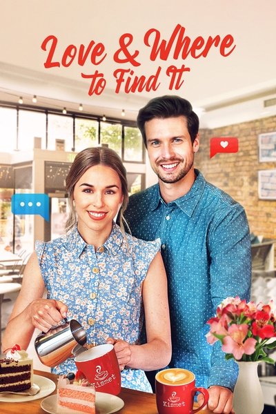 Poster for the movie Love & Where to Find It