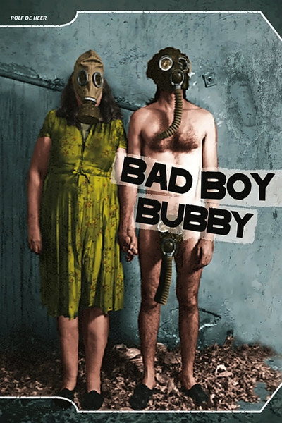 Novità| Bad Boy Bubby (1993)