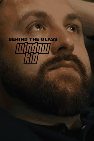 Poster do Filme Behind the Glass: Window Kid