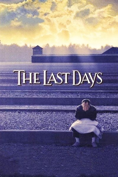 Poster for the movie The Last Days