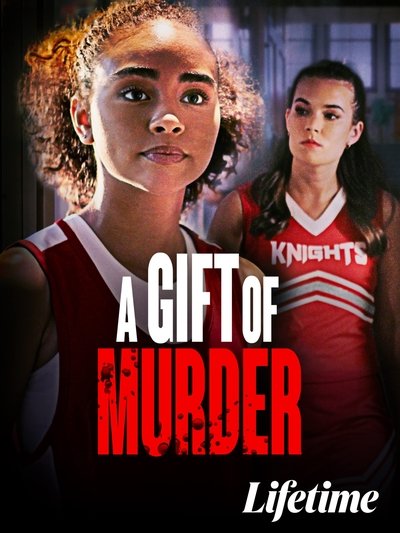Poster for the movie A Gift of Murder