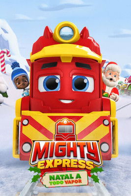 Poster do Filme Mighty Express: Natal a Todo Vapor