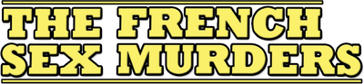 The French Sex Murders Logo