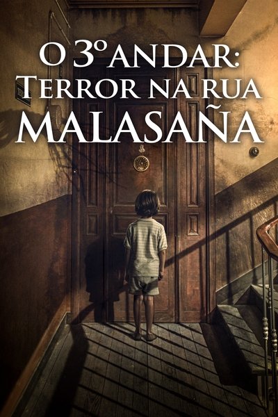 Poster do Filme O 3º Andar: Terror na Rua Malasaña