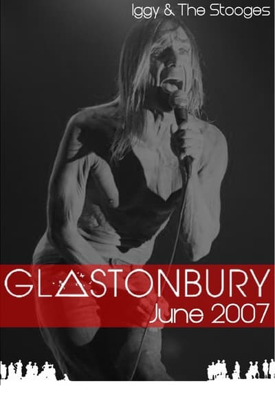 Iggy and The Stooges: Live at Glastonbury