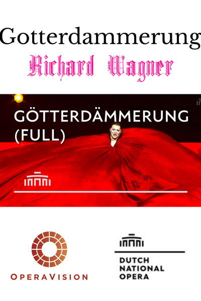 Götterdämmerung - Da Nationale Opera Amsterdam